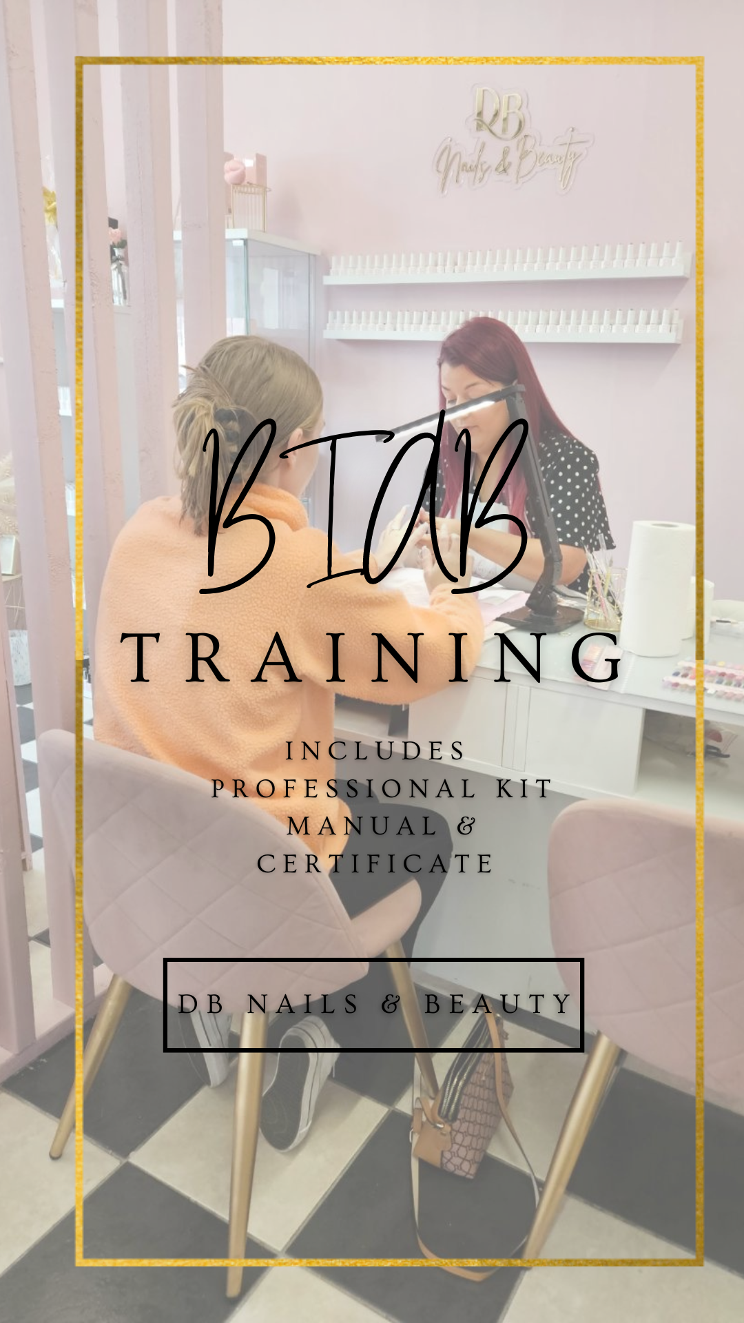 BIAB Training course